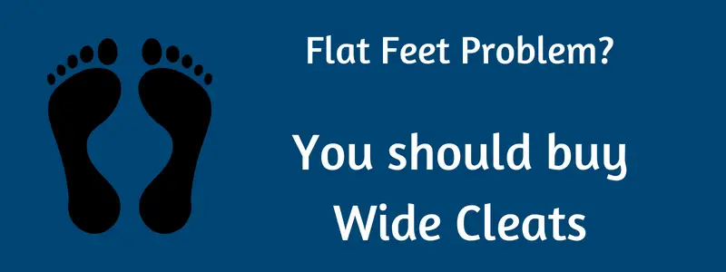 Wide Cleats for Flat Feet Players