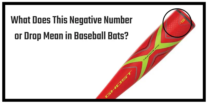 What Is Drop In A Baseball Bat Finding The Best Drop For