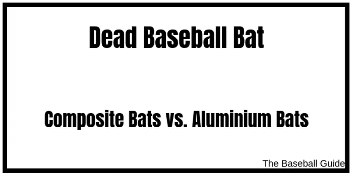 Bates muertos de aluminio y compuesto en béisbol