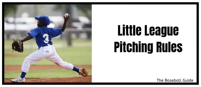 Little League rules for pitching