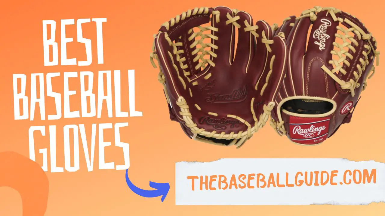 Best Baseball Gloves for Third Baseman
