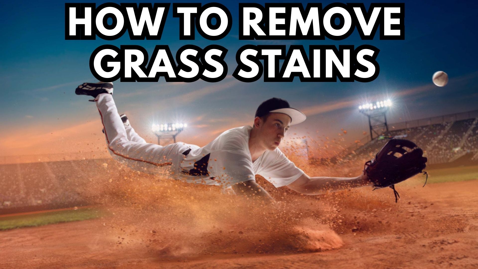How To Get Grass Stains Out Of Baseball Pants