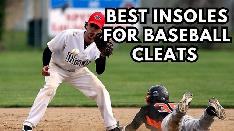 Best Insoles for Baseball & Softball Cleats