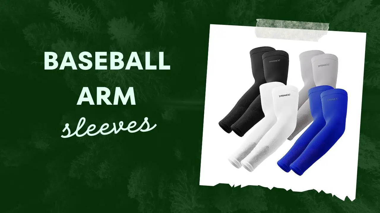 Best Baseball Arm Sleeves to Protect Your Arms